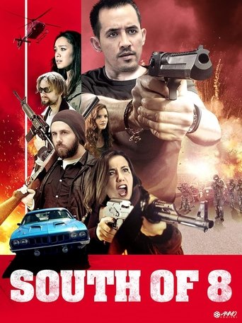 South of 8 (2016)