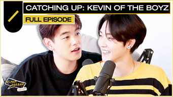 Ep. #77 | Catching Up: Kevin of THE BOYZ