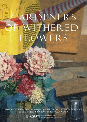 Gardeners of Withered Flowers