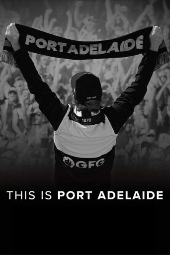 This Is Port Adelaide (2020) This Is Port Adelaide (2020)