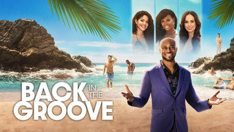 Back in the Groove (2022- )