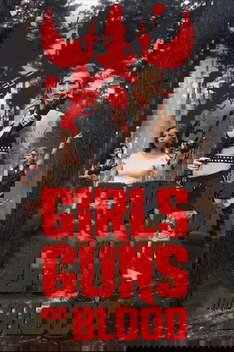 Dziewczyny, karabiny i krew / Girls Guns and Blood