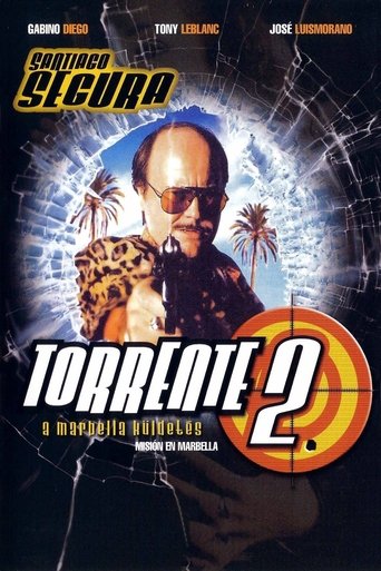 Torrente 2. - A Marbella küldetés