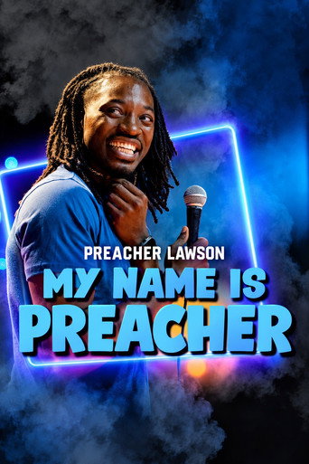 Preacher Lawson-MY NAME IS PREACHER 海报