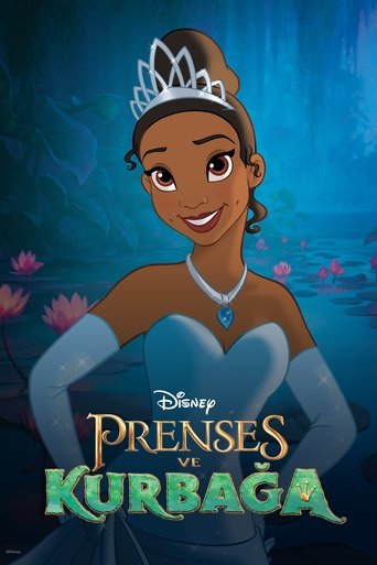 Prenses ve Kurbağa ( The Princess and the Frog ) Prenses ve Kurbağa ( The Princess and the Frog )