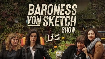 Baroness Von Sketch Show (2016-2021)