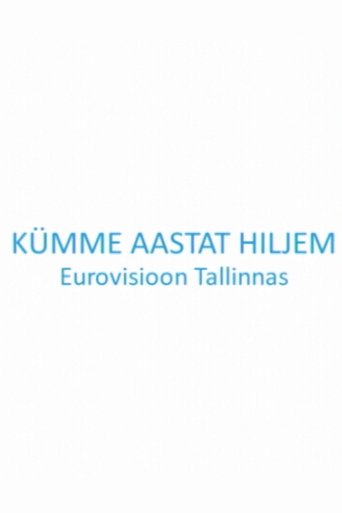 Kümme aastat hiljem. Eurovisioon Tallinnas (2012)