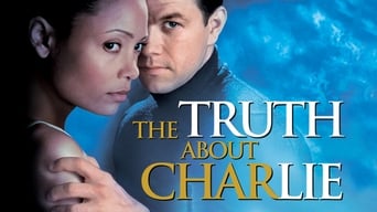 Правда про Чарлі (2002)