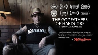 The Godfathers of Hardcore (2017)