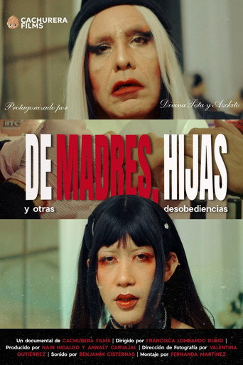 De madres, hijas y otras desobediencias movie poster