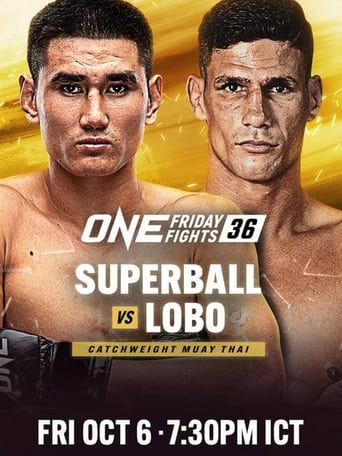 Poster of ONE Friday Fights 36: Superball vs. Lobo
