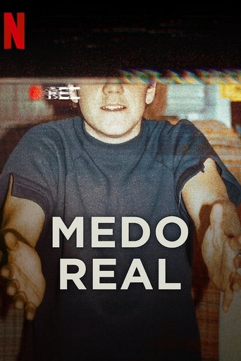 Medo Real