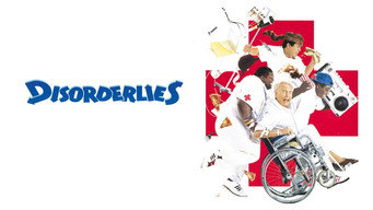 #6 Disorderlies