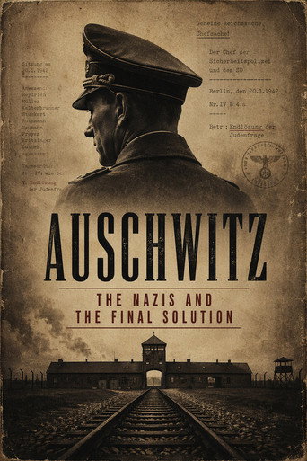 Auschwitz : Les Nazis et 'la Solution Finale' - S1 - Épisode 3 : Les usines de la mort - Affiche