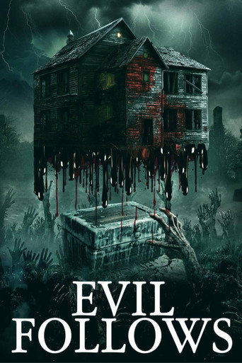 Evil Follows