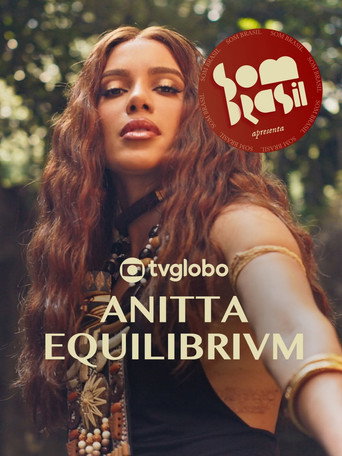 Som Brasil apresenta: Anitta EQUILIBRIVM (公開年不明年)のポスター画像 - FindKey