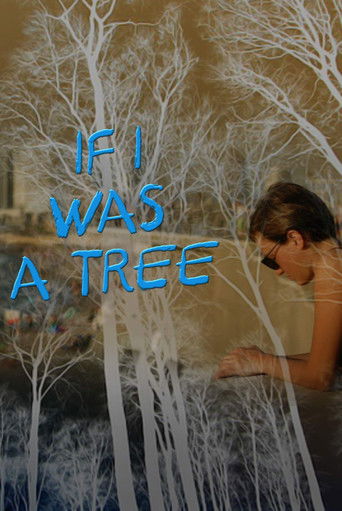 If I Was a Tree poster