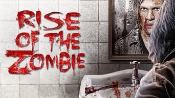 #1 Rise of the Zombie