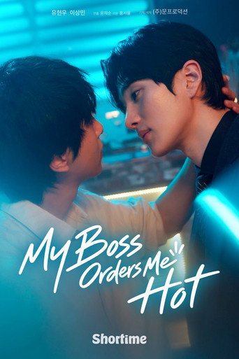 My Boss Orders Me Hot