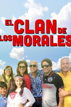 El Clan de los Morales poster