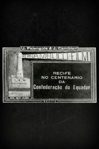 Recife no Centen&aacute;rio da Confedera&ccedil;&atilde;o do Equador (1924)