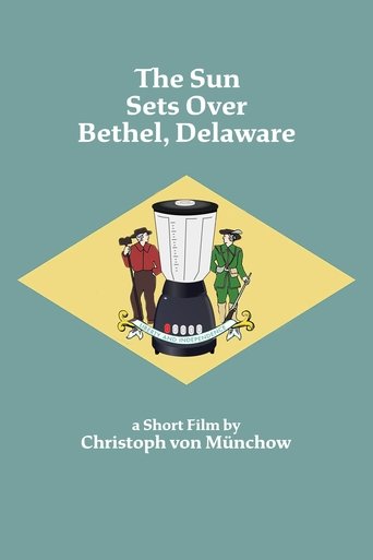 The Sun Sets Over Bethel, Delaware poster