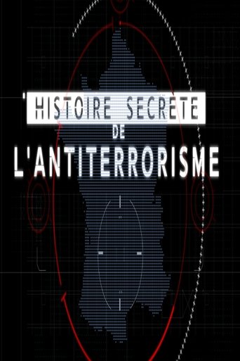 Histoire secrète de l’antiterrorisme