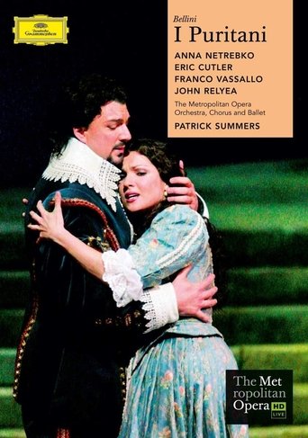 I Puritani [The Metropolitan Opera] (2007)