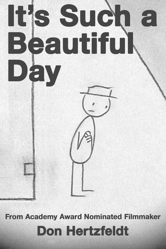 It&#39;s Such a Beautiful Day (2012)