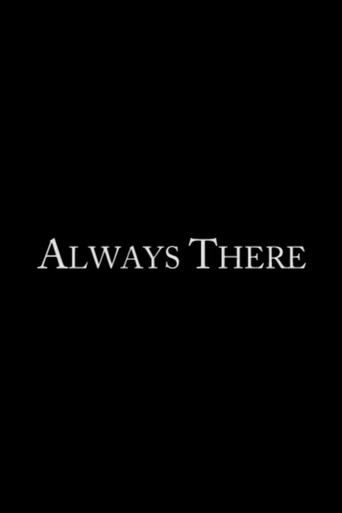 Always There