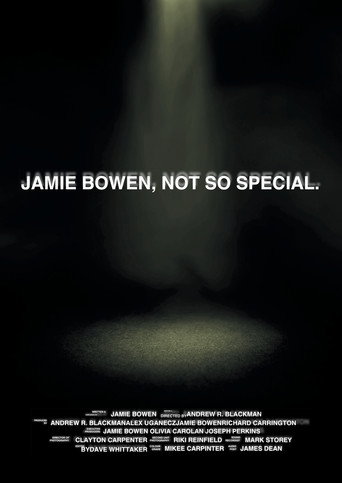 Jamie Bowen, Not So Special (2019) movie poster