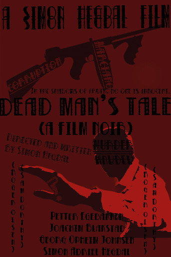 Dead Man's Tale (A Film Noir)