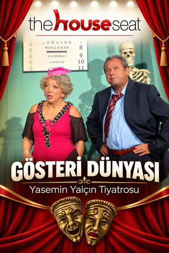The House Seat - Gösteri Dünyası