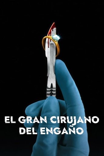 Poster of El gran cirujano del engaño