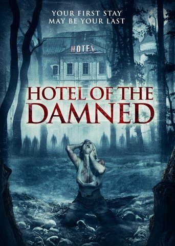 Hotel of the Damned (2016) Hotel of the Damned (2016)