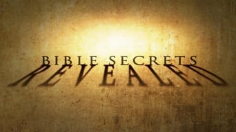 Bible Secrets Revealed (2013- )