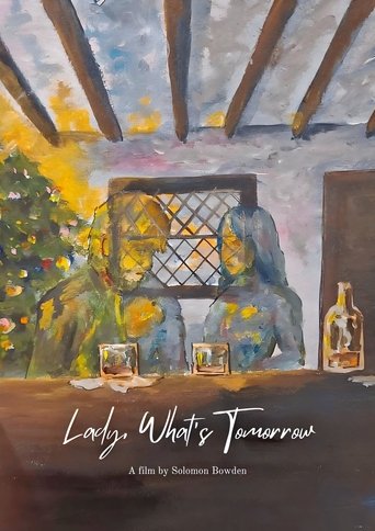 Lady, What's Tomorrow (2024)