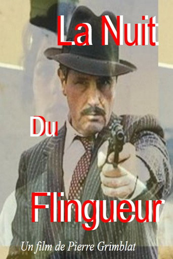 La Nuit Du Flingueur