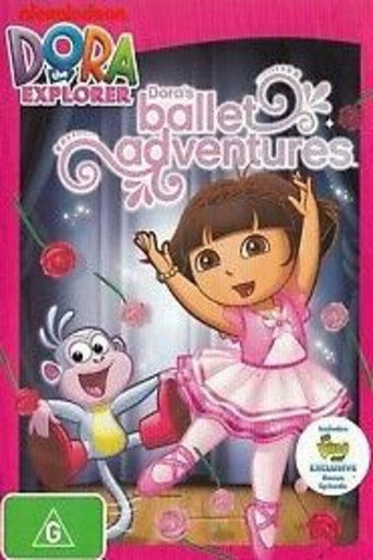 Dora The Explorer: Dora's Ballet Adventures (2011)