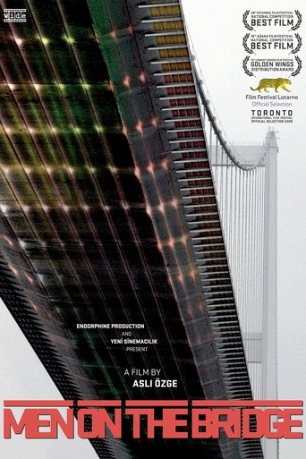 Men on the Bridge (2009)
