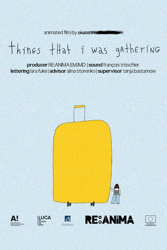 Things That I Was Gathering