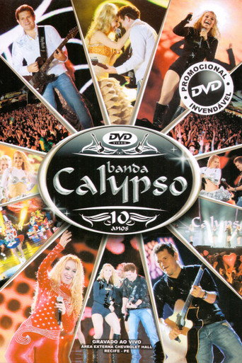 Banda Calypso: 10 Anos