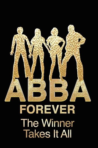 ABBA Forever: The Winner Takes It All