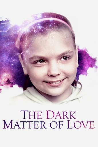 Poster för The Dark Matter of Love