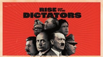 The Rise of the Dictators - S1E01