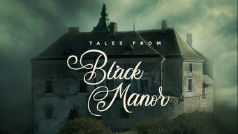 Tales from Black Manor (2025)