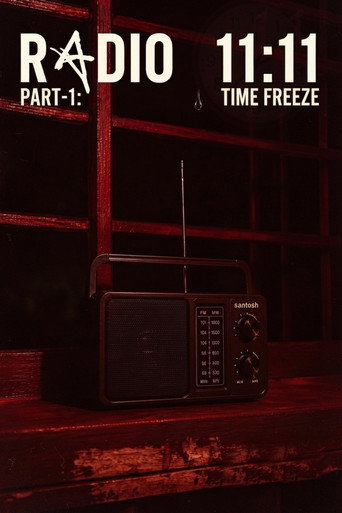 Radio 11:11 || Part-1:Time Freeze