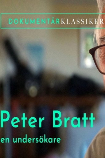 Peter Bratt - En undersökare poster