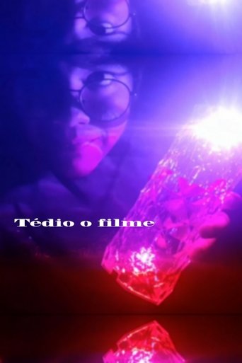 Tédio o Filme (2025)