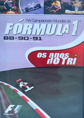 Formula 1 Os Anos do Tri poster
